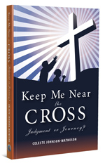 Keep Me Near the Cross